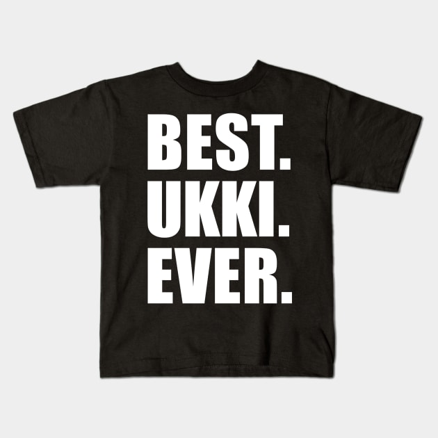 Mens Best Ukki Ever Finnish Grandfather Kids T-Shirt by vicentadarrick16372